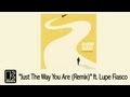 Bruno Mars - Just The Way You Are (Remix) ft. Lupe Fiasco